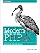 Modern PHP: New Features and Good Practices (English Edition) by 