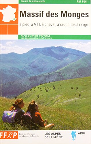 Download Grande randonnée : massif des Monges à pied, à VTT, à cheval, à raquette à neige