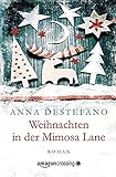 Bücher Neuerscheinungen 2022 - Weihnachten in der Mimosa Lane von Anna DeStefano