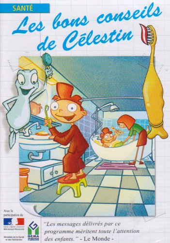couverture de : Les bons conseil de C&eacute;lestin : la sant&eacute;