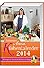 Schwester Annas Küchenkalender 2014: Mit Rezepten und Tipps der hl. Hildegard von Bingen by 