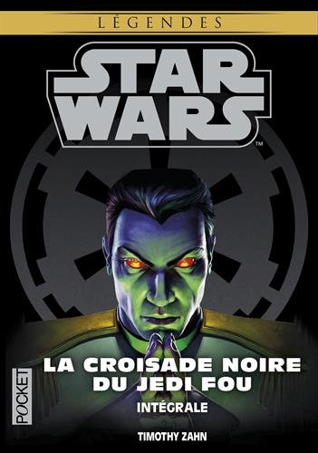 couverture de : La croisade noire du Jedi fou
