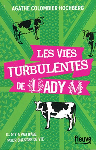 couverture de : Les vies turbulentes de lady M