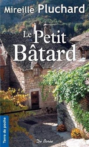 couverture de : Le petit b&acirc;tard