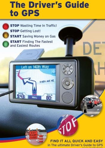 Preisvergleich Produktbild The Driver's Guide to GPS