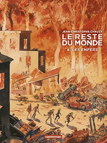 Télécharger Le reste du monde, Tome 4 : Les enfers livre En ligne