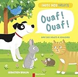 Image de Ouaf ! Ouaf ! Imite nos bruits : Avec des volets à soulever