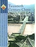 Twentieth Century China: A History in Documents