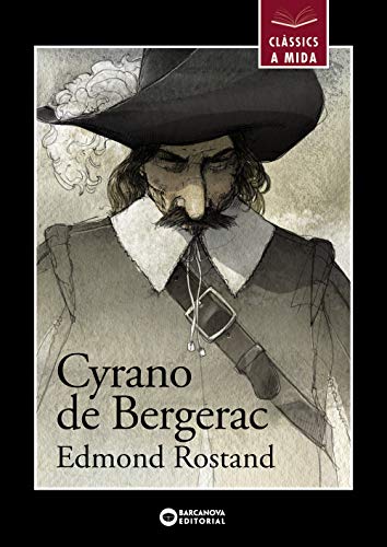 Cyrano de Bergerac (Llibres infantils i juvenilsClàssics a mida)