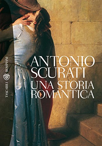 Download Una storia romantica (Tascabili. Best Seller Vol. 1120) Download Una storia romantica (Tascabili. Best Seller Vol. 1120)