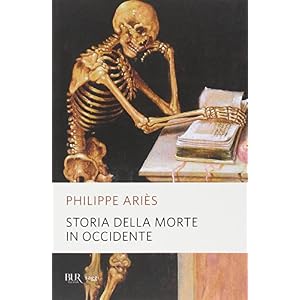 Storia della morte in Occidente Storia della morte in Occidente
