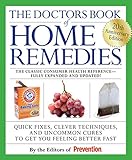 Image de The Doctors Book of Home Remedies: Quick Fixes, Clever Techniques, and Uncommon Cures to Get You Feeling Better Fast