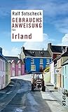 Image de Gebrauchsanweisung für Irland: Überarbeitete und erweiterte Neuausgabe 2010