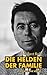 Die Helden der Familie by Norbert Bolz