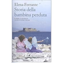 Storia della bambina perduta. L'amica geniale: 4