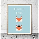 Kinderposter Kinderzimmerbild Spruch HELLO LITTLE MISTER Fuchs - für Jungen, Baby, Kind - Geschenkidee zur Geburt, Taufe, Geburtstag, Kinderzimmer Wandbild, Sprücheposter, skandinavisch - ungerahmt