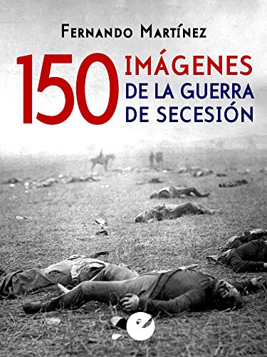 Download 150 imágenes de la guerra de Secesión