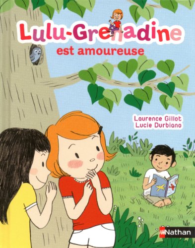 couverture de : Lulu-Grenadine est amoureuse