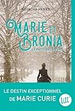 Marie et Bronia : Le pacte des soeurs