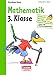 Einfach lernen mit Rabe Linus - Mathematik 3. Klasse by 