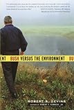 Image de Bush Versus the Environment