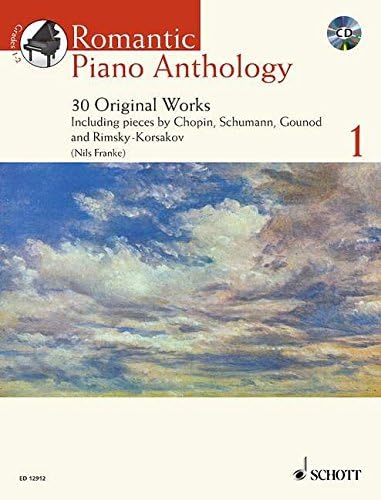 Romantic Piano Anthology: v.1: 30 Original Works: Vol 1