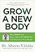Grow a New Body: How Spirit and Power Plant Nutrients Can Transform Your Health (English Edition) by 