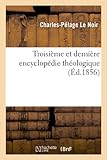 Image de Troisième et dernière encyclopédie théologique (Éd.1856)