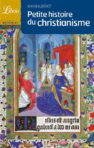 Petite histoire du christianisme Petite histoire du christianisme