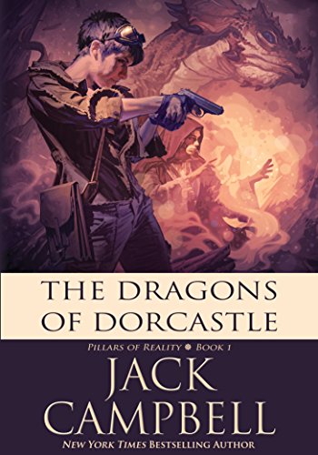 The Dragons of Dorcastle (The Pillars of Reality Book 1) (English Edition) The Dragons of Dorcastle (The Pillars of Reality Book 1) (English Edition)