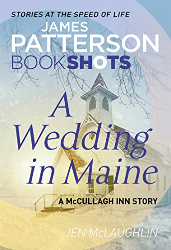 A Wedding in Maine: BookShots