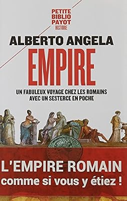Empire : Un fabuleux voyage chez les Romains avec un sesterce en poche