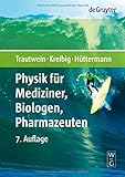 Image de Physik für Mediziner, Biologen, Pharmazeuten (De Gruyter Lehrbuch)