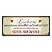 Produktbild Cuadros Lifestyle Wanddekoration Blechschild - 'Liebe ist, wenn jemand Deine Welt auf den Kopf stellt und sie Sich zum allerersten mal richtig Rum anfühlt!', Größe:ca. 60x25cm