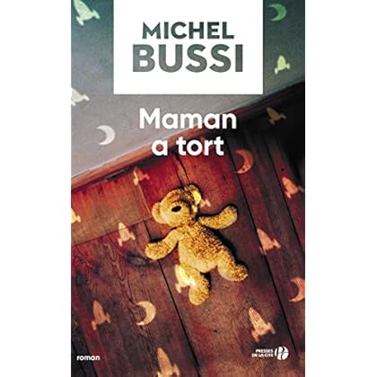 Maman a tort