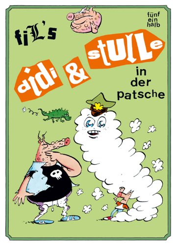 Didi & Stulle 05 1/2: In der Patsche