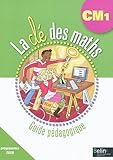 Image de La clé des maths CM1 : Guide pédagogique (1Cédérom)