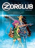 Zorglub - tome 1 - La fille du Z