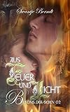 Bücher Neuerscheinungen 2022 - Aus Feuer und Licht: Bündnis der Sieben 02 von Swantje Berndt