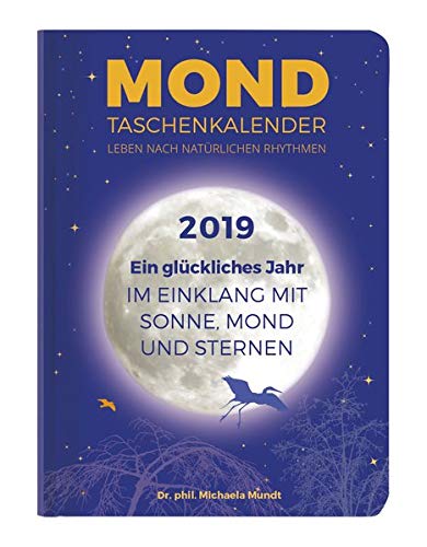 Mond Taschenkalender 2019 - Taschenkalender A6 - 1 Woche / 2 Seiten - 160 Seiten