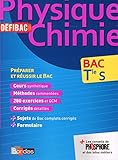 DéfiBac Cours/Méthodes/Exos Physique/Chimie Terminale S