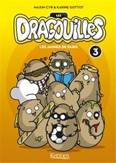 jaquette livre Les dragouilles T03: Les jaunes de Paris