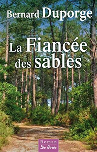 couverture de : La fianc&eacute;e des sables