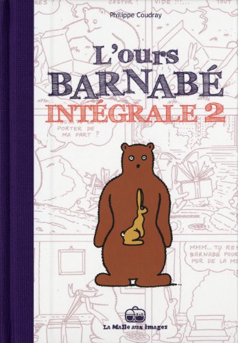 couverture de : L'ours Barnab&eacute; : Int&eacute;grale 2