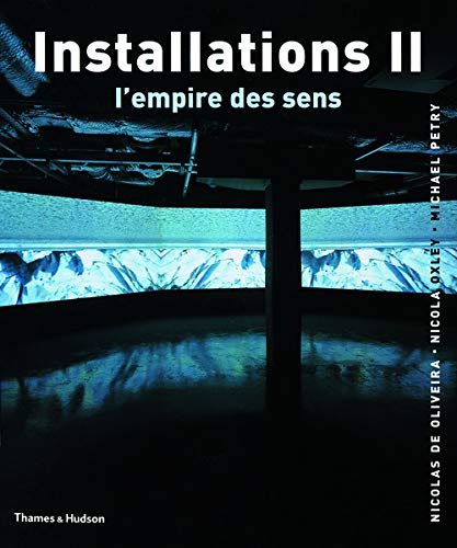 Installations 2 : L'Empire des sens