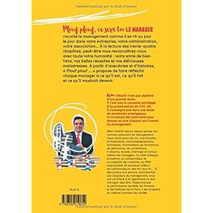 Plouf plouf, ce-se-ra-toi-le-ma-na-ger ! : Histoires, anecdotes et réflexions sur le management Livre en Ligne Plouf plouf, ce-se-ra-toi-le-ma-na-ger ! : Histoires, anecdotes et réflexions sur le management Livre en Ligne - Telecharger Ebook