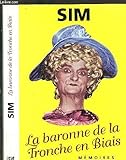 La baronne de la Tronche en Biais : Mémoires
