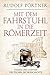 Mit dem Fahrstuhl in die Römerzeit: Städte und Stätten deutscher Frühgeschichte by