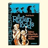 Cover zum Buch Die Rottentodds. Doktor Silberfisch i...