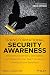 Produktbild Transformational Security Awareness: What Neuroscientists, Storytellers, and Marketers Can Teach Us About Driving Secure Behaviors